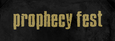 Prophecy Fest Logo
