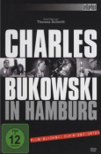 Charles Bukowski in Hamburg