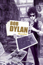 Cover Bob Dylan – Revisited (C) Carlsen Verlag / Zum Vergrößern auf das Bild klicken