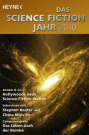 Cover Das Science Fiction Jahr 2010 (C) Heyne Verlag / Zum Vergrößern auf das Bild klicken
