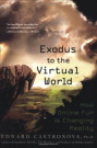Cover Exodus To The Virtual World (C) Palgrave Macmillan / Zum Vergrößern auf das Bild klicken