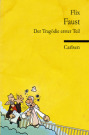 Cover Faust - Der Tragödie erster Teil (C) Carlsen / Zum Vergrößern auf das Bild klicken
