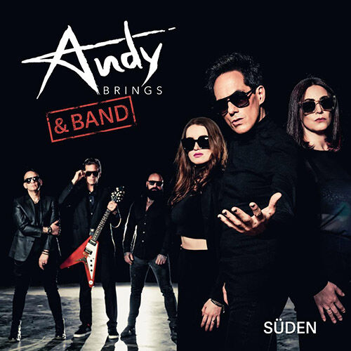 ANDY BRINGS & BAND: Süden
