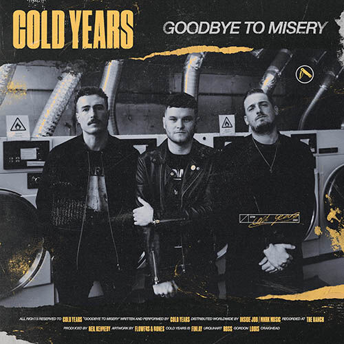 COLD YEARS: Goodbye To Misery