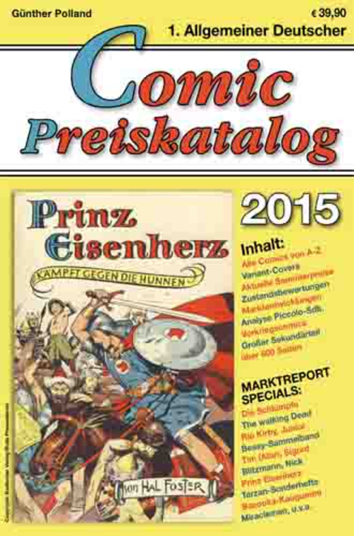 (C) Günther Polland/Comic-Preiskatalog / Comic-Preiskatalog 2015 Hardcover / Zum Vergrößern auf das Bild klicken
