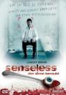 Senseless (c) Ascot Elite Home Entertainment GmbH