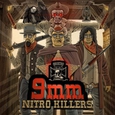 9MM: Nitro Killers