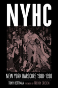 NYHC: New York Hardcore 1980-1990
