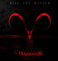 BASANOS Kill The Master (c) Basanos / Zum Vergrößern auf das Bild klicken