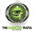 THE BANDGEEK MAFIA no disguise (c) Long Beach Records Europe/Broken Silence / Zum Vergrößern auf das Bild klicken