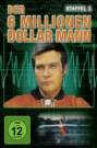 der_6_millionen_dollar_mann_season_1 (c) Universum Film