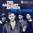 THE GASLIGHT ANTHEM the `59 sound (c) SideOneDummy Records / Zum Vergrößern auf das Bild klicken