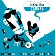 KING AUTOMATTIC In The Blue Corner (c) Voodoo Rhythm/Cargo / Zum Vergrößern auf das Bild klicken
