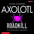 Axolotl Roadkill (c) Hörbuch Hamburg / Zum Vergrößern auf das Bild klicken