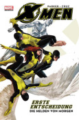(C) Panini Comics / X-Men - Erste Entscheidung 1 / Zum Vergrößern auf das Bild klicken