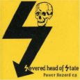 SEVERED HEAD OF STATE power hazard (c) Havoc Records / Zum Vergrößern auf das Bild klicken