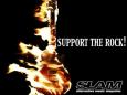 Support the Rock!!! (c) SLAM