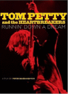 Tom Petty - Runnin Down A Dream (c) SPV