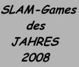 SLAM-Games 2008